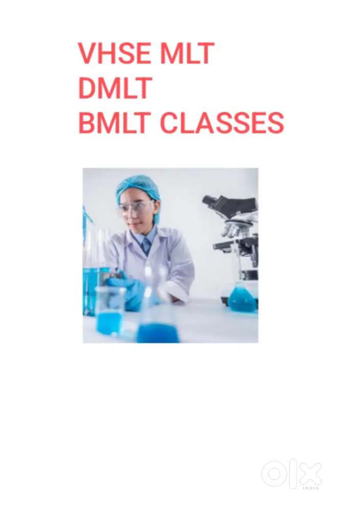 Classes for MLT, VHSE MLT, DMLT, BSCMLT, Blood collection practicals