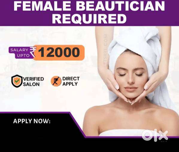 FEMALE BEAUTICIAN REQUIRED FOR LADIES PARLOUR