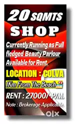 BEAUTY PARLOUR FOR RENT
Fully Equipped Parlour for Rent in Colva