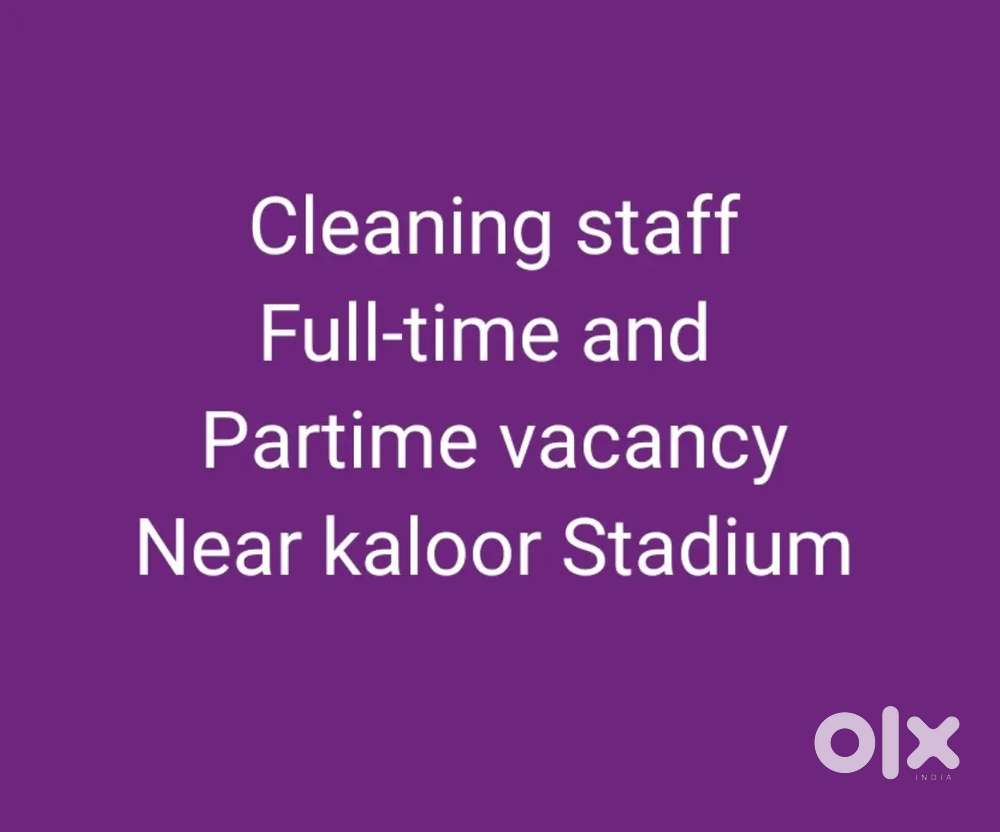 Cleaning staff vacancy female at kaloor