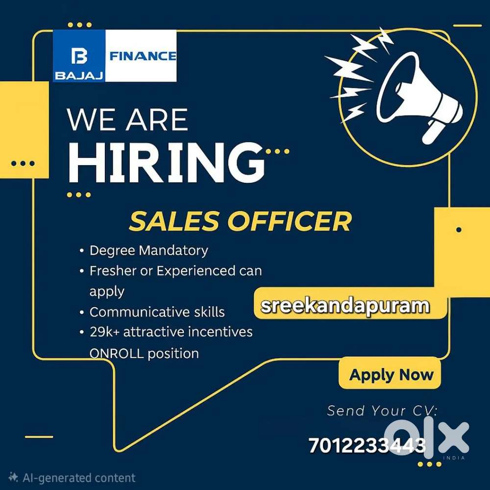 Sales officer in bajaj finserv sreekandapuram