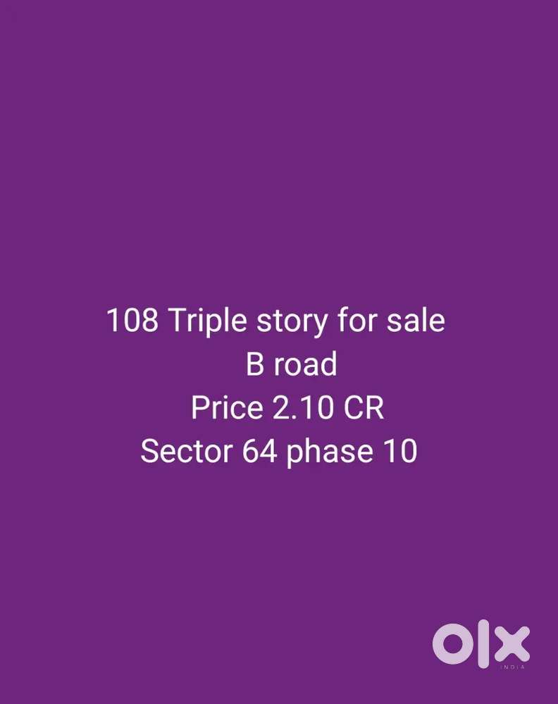 108 Gaj triple story b road for sale sector 64 phase 10