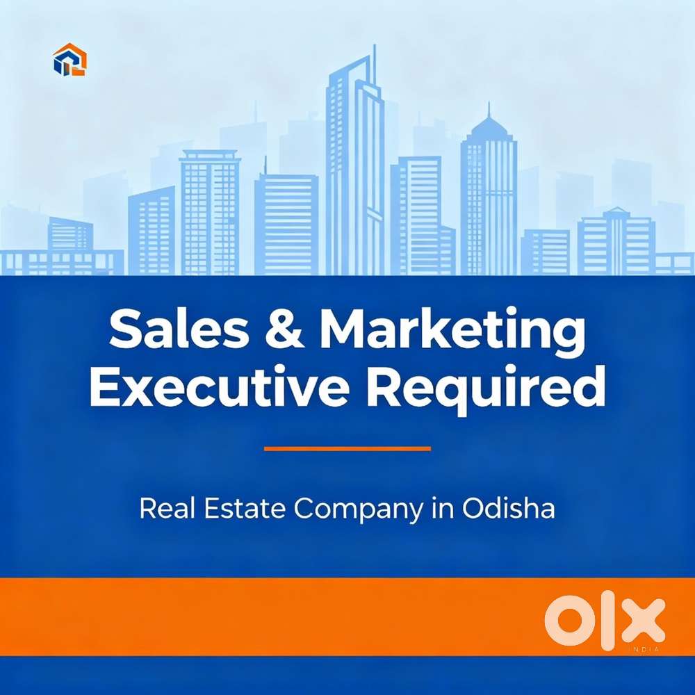 Sales & Marketing Executive Required - Real Estate Company in Bhubane