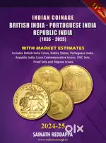 INDIAN COINAGE BRITISH INDIA-PORTUGESE INDIA REPUBLIC INDIA 2024-25