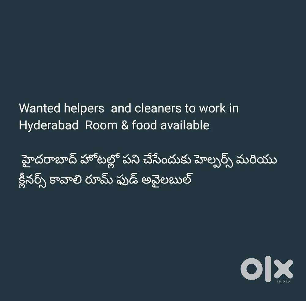 Wanted helpers and cleaners to work in hotel