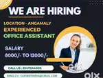 Urgent opening at Angamaly