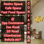 Cafe Restro Fast Food Space @ Prime Locations of Guwahati @ Best Price