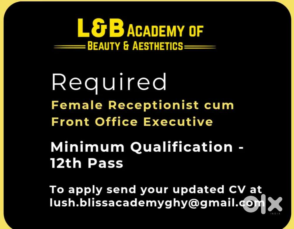 Required a Female front office executive cum receptionist.