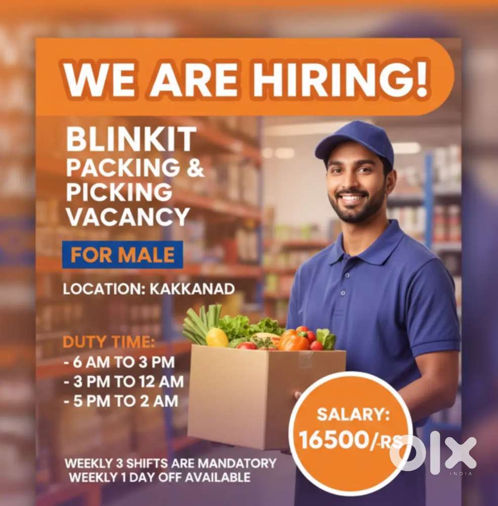 Kakkanad blinkit picking packing Vacancy