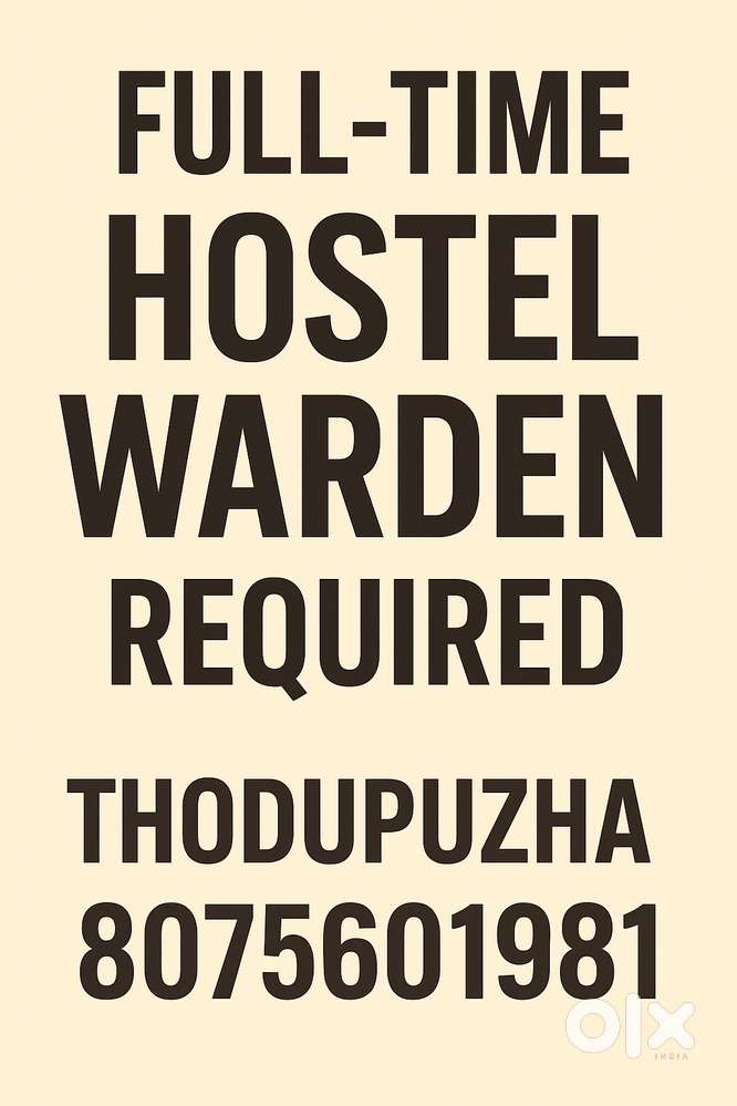 HOSTEL WARDEN – REQUIRED (FULL-TIME)