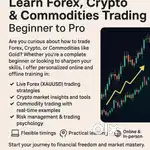 Learn Forex , Crypto& Commodities Trading - Beginner to Pro