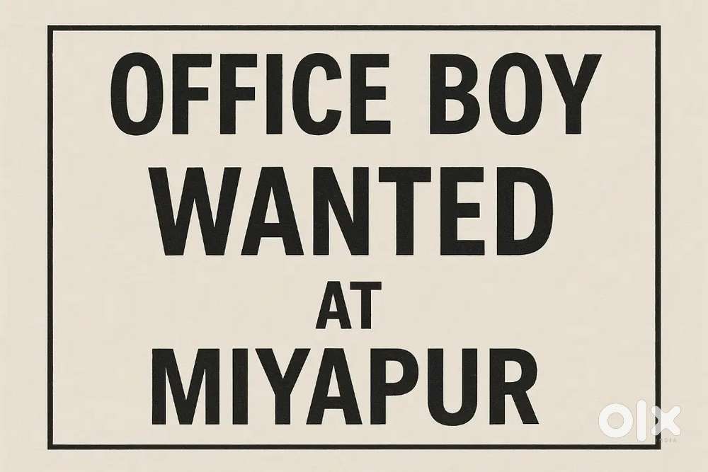 Office Boy Required at Miyapur