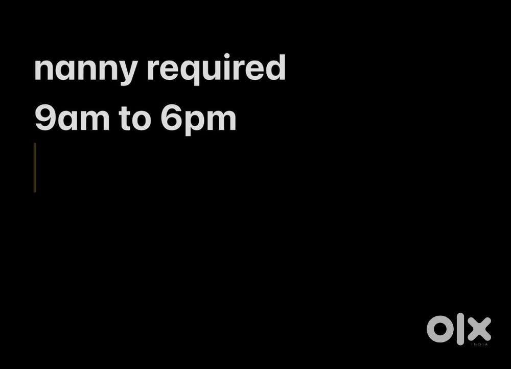 nanny needed in Vignarajapuram near Santhosapuram