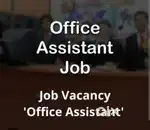 Office assistant job in Ranchi