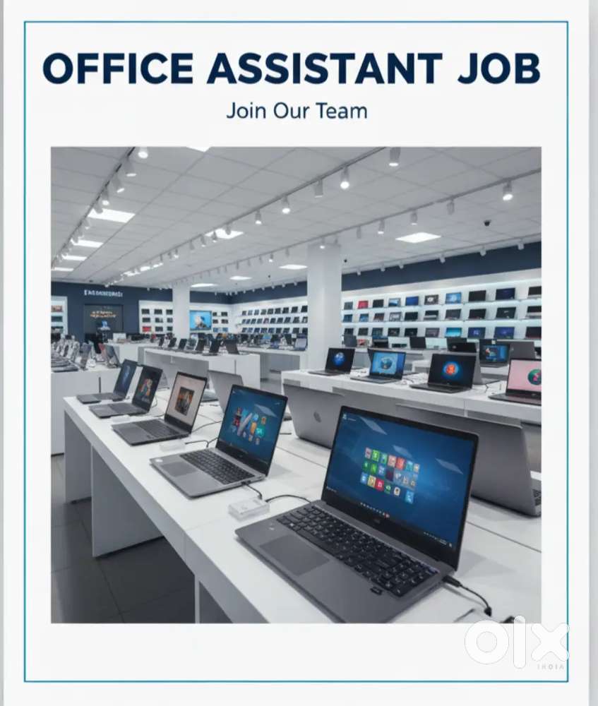 Looking for  office assistant for laptop store