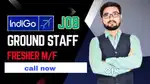 Jobs in indigo Airlines urgent hiring apply
