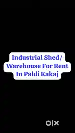 Shed Warehouse For Rent In Paldi Kakaj