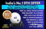 FESTIVAL SESSION  OFFER* ON NEW DTH CONNECTION *