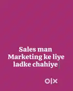 Marketing ke liye ladke chahiye