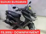 BRAND NEW SUZUKI BURGMAN - 9999/- DOWNPAYMENT