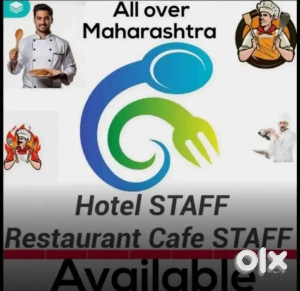 We Provide :- Hotel Staff // Restaurant Staff // Cafe Staff // In Mum