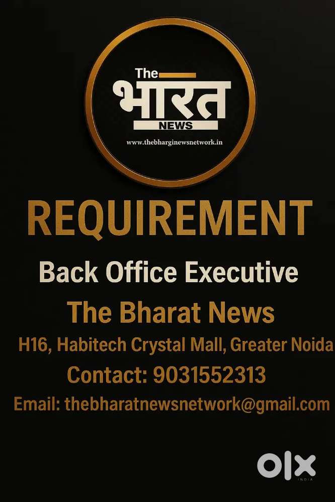 Back Office Executive at The Bharat News