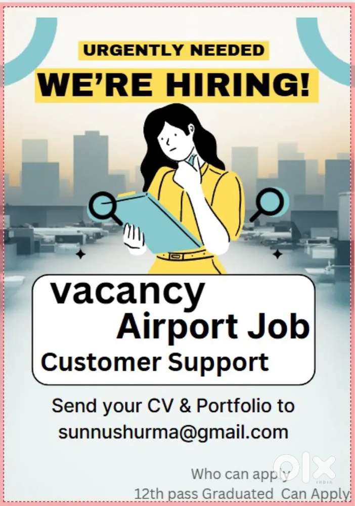 Job on  IGI Airport ( Customer support)