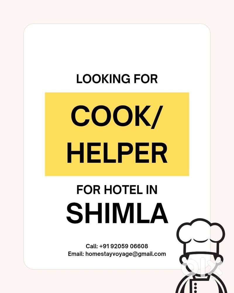 Urgently required cook for Shimla Hotel