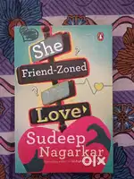She friend zoned my love