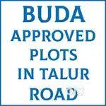 BUDGET CITY BUDA APPROVED PLOTS IN TALUR ROAD