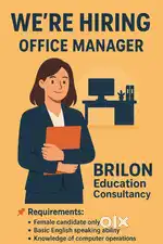We are looking for a femaleOfficeManager for our Education Consultancy