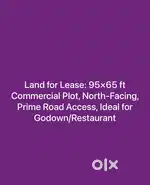 Land for rent/lease - 95ft x65ft plot, Godown , restaurant