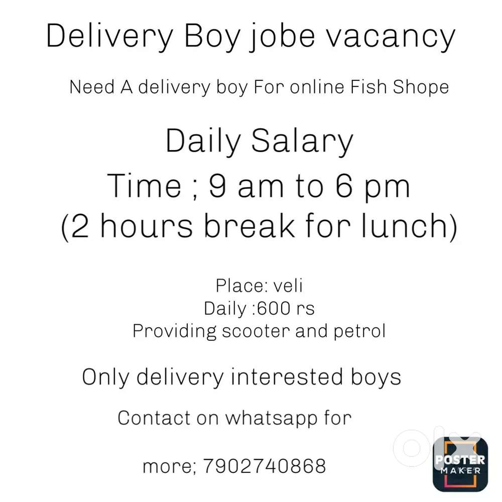 Need a delivery boy for online fish shop