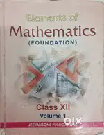 Elements of Mathematics(Foundation) by Jeevansons – Class 12 Vol 1 & 2