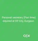Personal Secretary (Part Time)required at DLF City,Gurgaon.