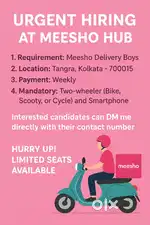 Urgent requirement for meesho delivery boys