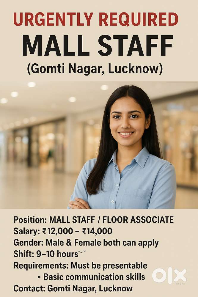Urgently Required – Mall Staff (Gomti Nagar, Lucknow)