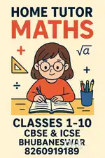 MATHS TUTOR from class 1 to 10th (bothCBSE & ICSE)