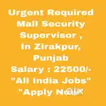 Immediate Recruitment Supervisor Zirakpur