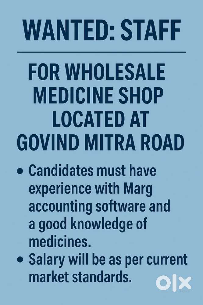 Wanted: Staff for a wholesale medicine shop