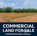 Commercial land for sale at kadavanthara
