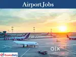 AIRPORT URGENT JOBS VACANCY GROUND STAFF TICKET CHECKER OR CABIN CREW