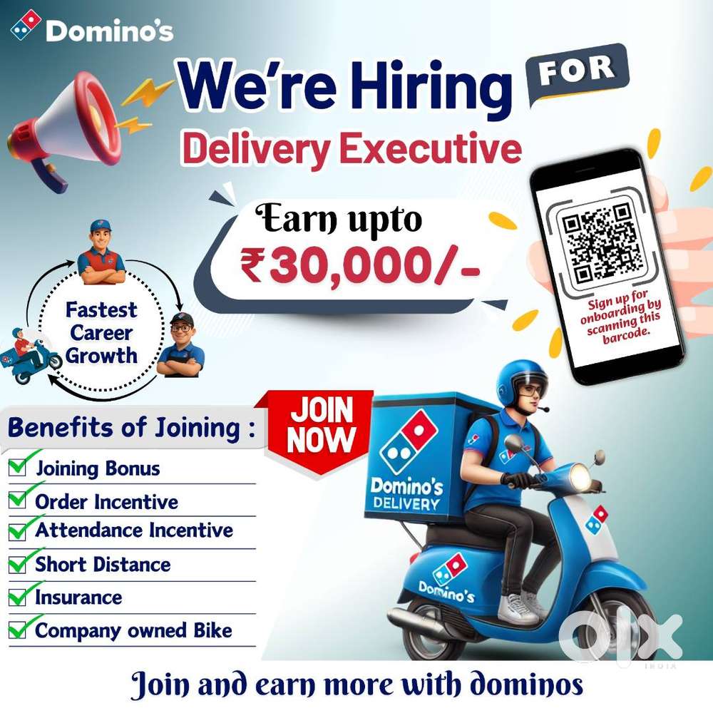 We are hiring Delivery Boy in Domino's