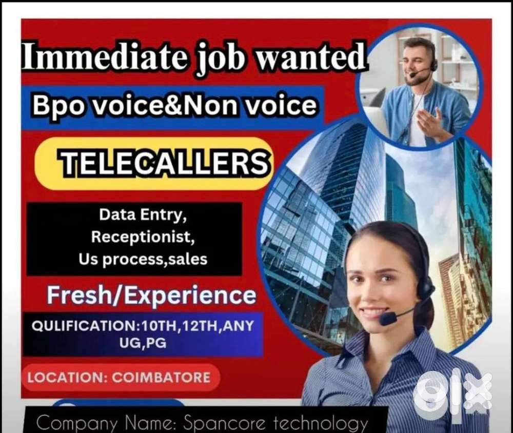 We Have immediate job wanted Bpo voice proces Telecaller in coimbatore