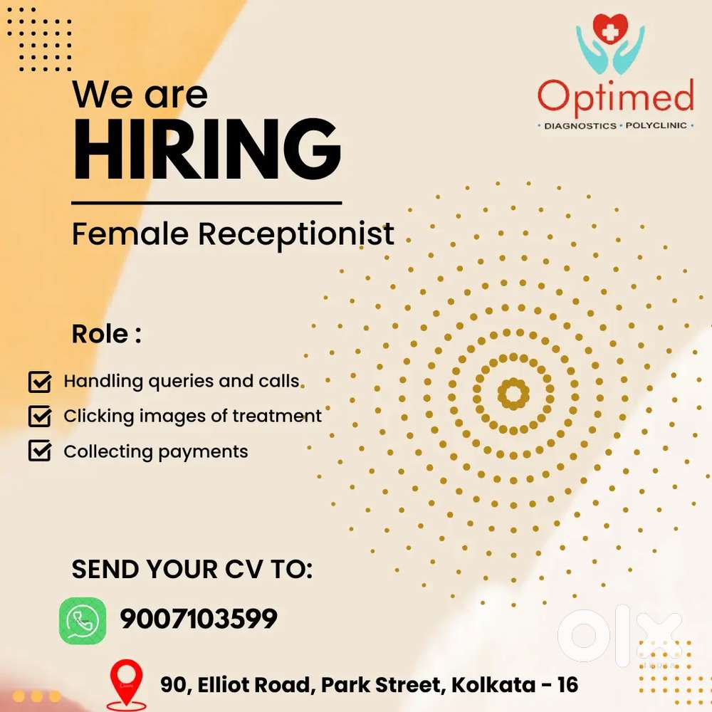 Female Receptionist Vacancy - Park Street, Kolkata