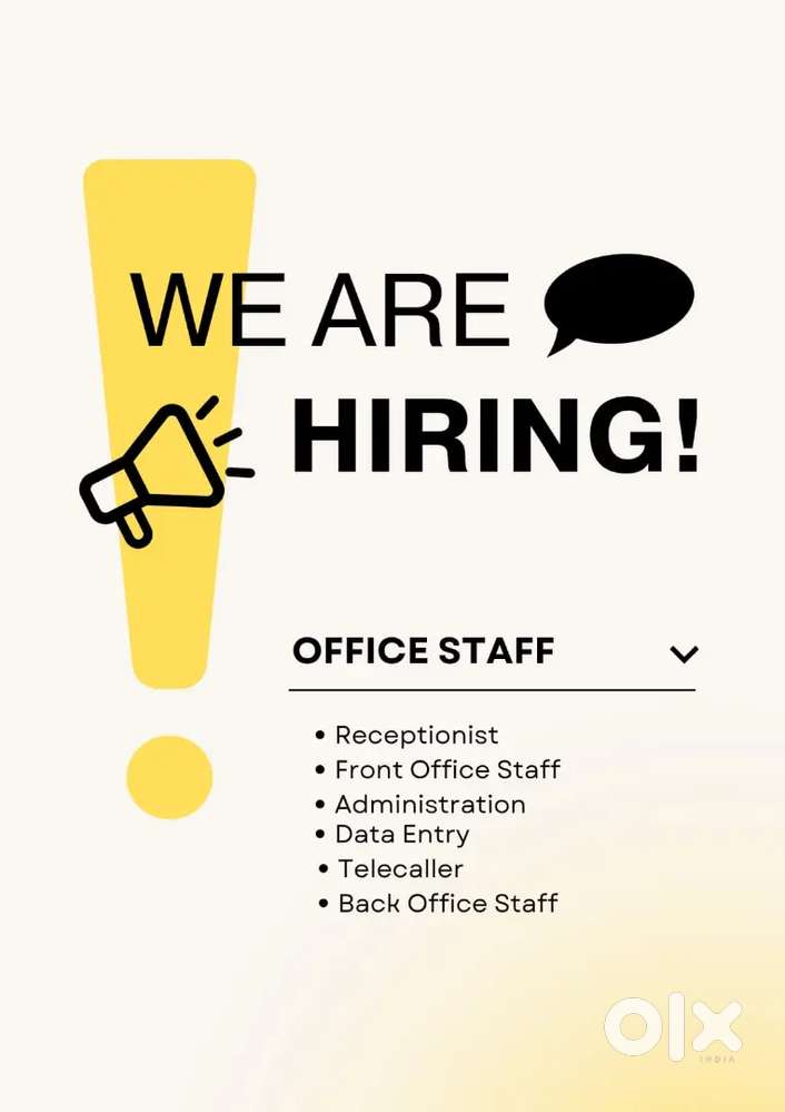 We Are HIRING  Office Staff