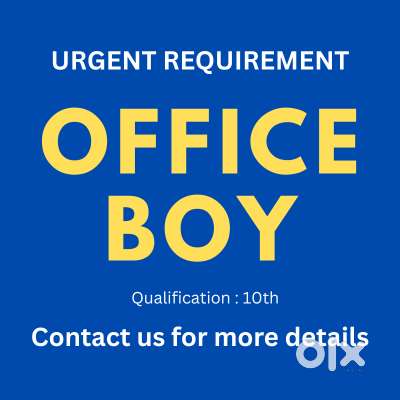 Require a Office Boy for Our Office at Chintamaniswar