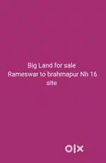 Big Land for sale Rameswar to brahmapur Nh 16 site