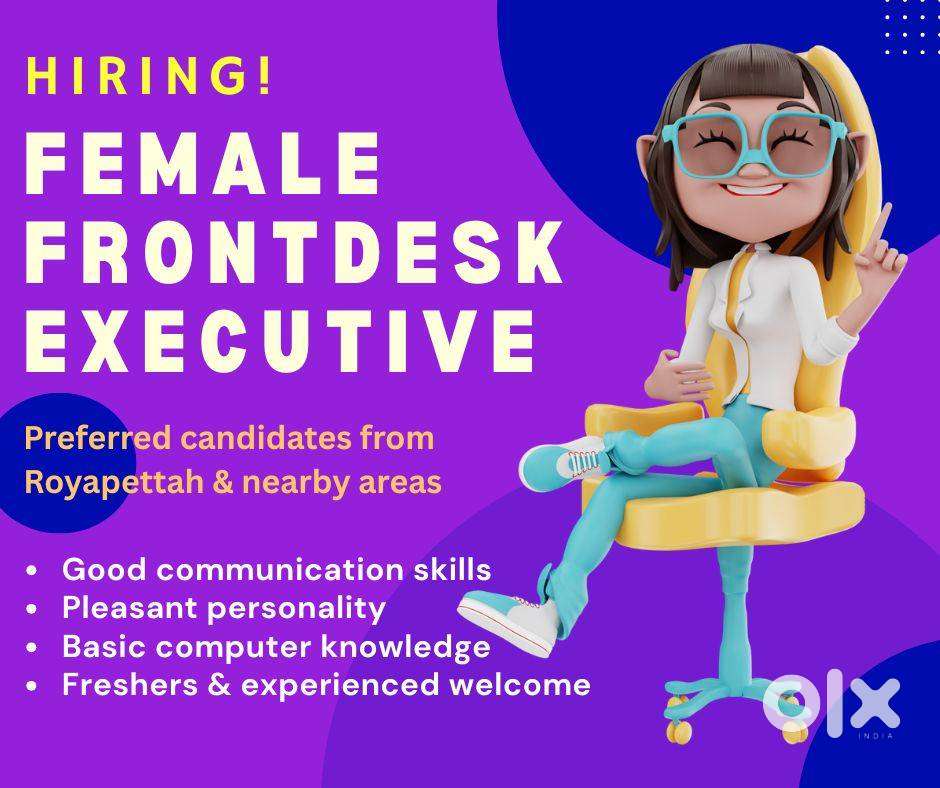 Front Office Executive / Front Desk  (Female) IT Campany Royapettah