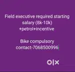 Field executive,client meeting ,NO TARGET